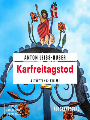 cover image of Karfreitagstod--Oberkommissar Max Kramer, Band 4